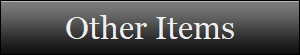Other Items